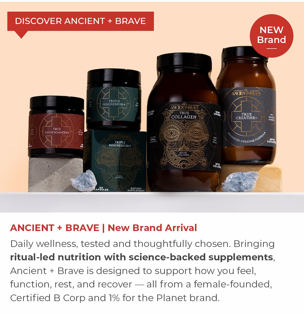 ANCIENT + BRAVE | New Brand Arrival