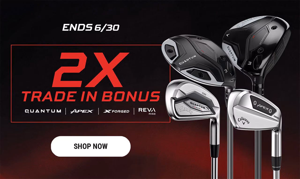 2X Trade In Bonus | Shop Now