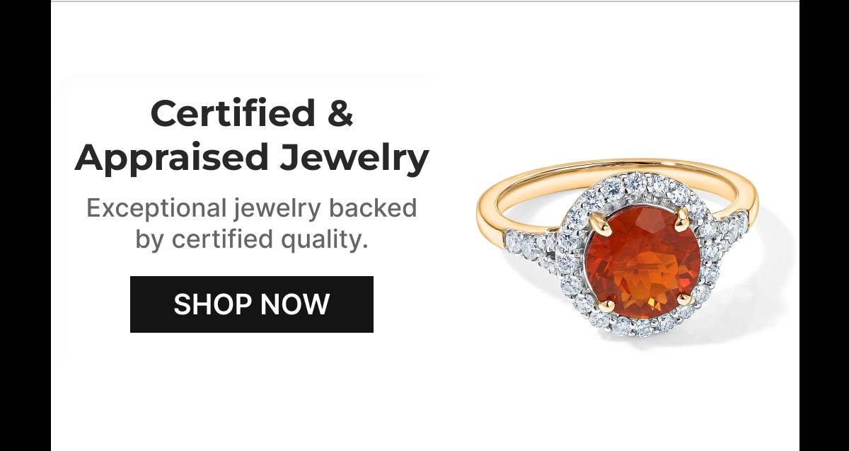 Certified & Appraised Jewelry