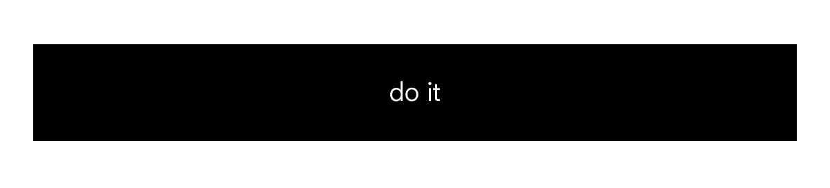 do it