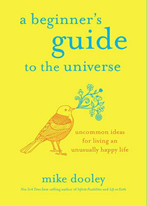 A Beginner's Guide to the Universe