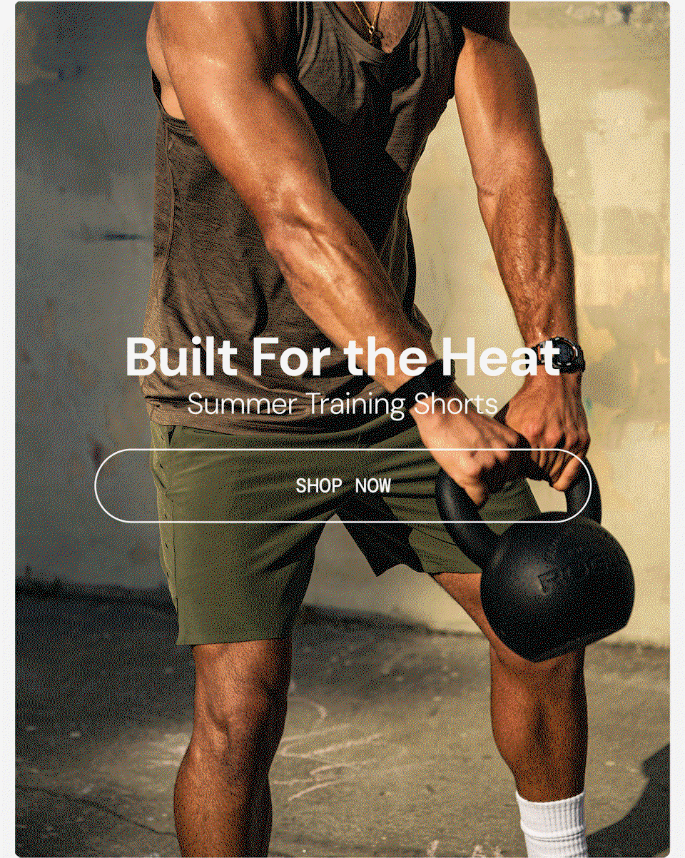 Built for the Heat: New Summer Training Shorts