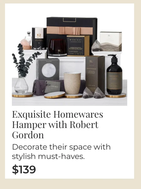      Exquisite Homewares Hamper with Robert Gordon