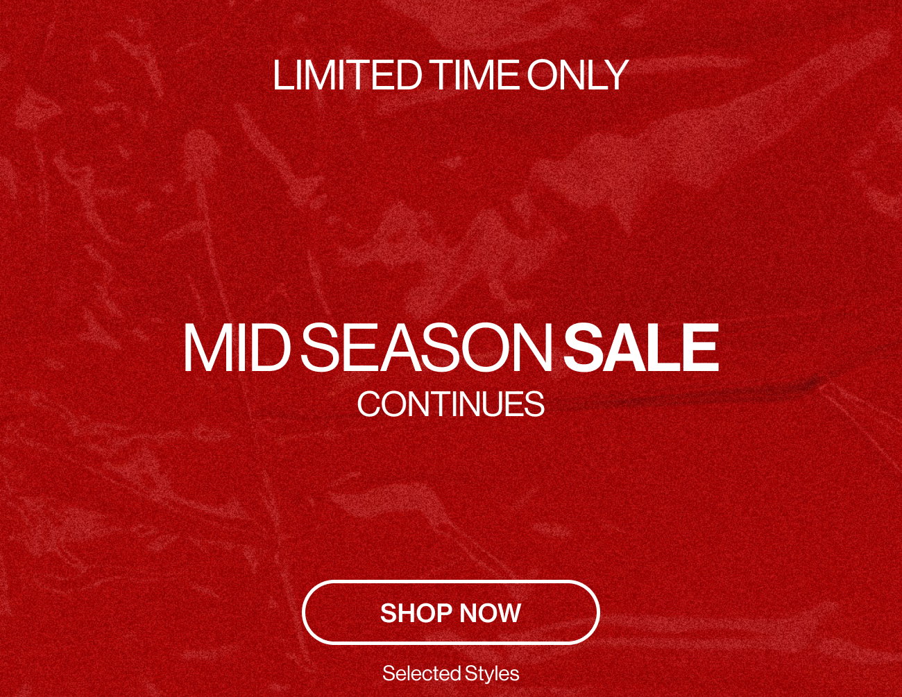 New Deals - Mid Season Sale