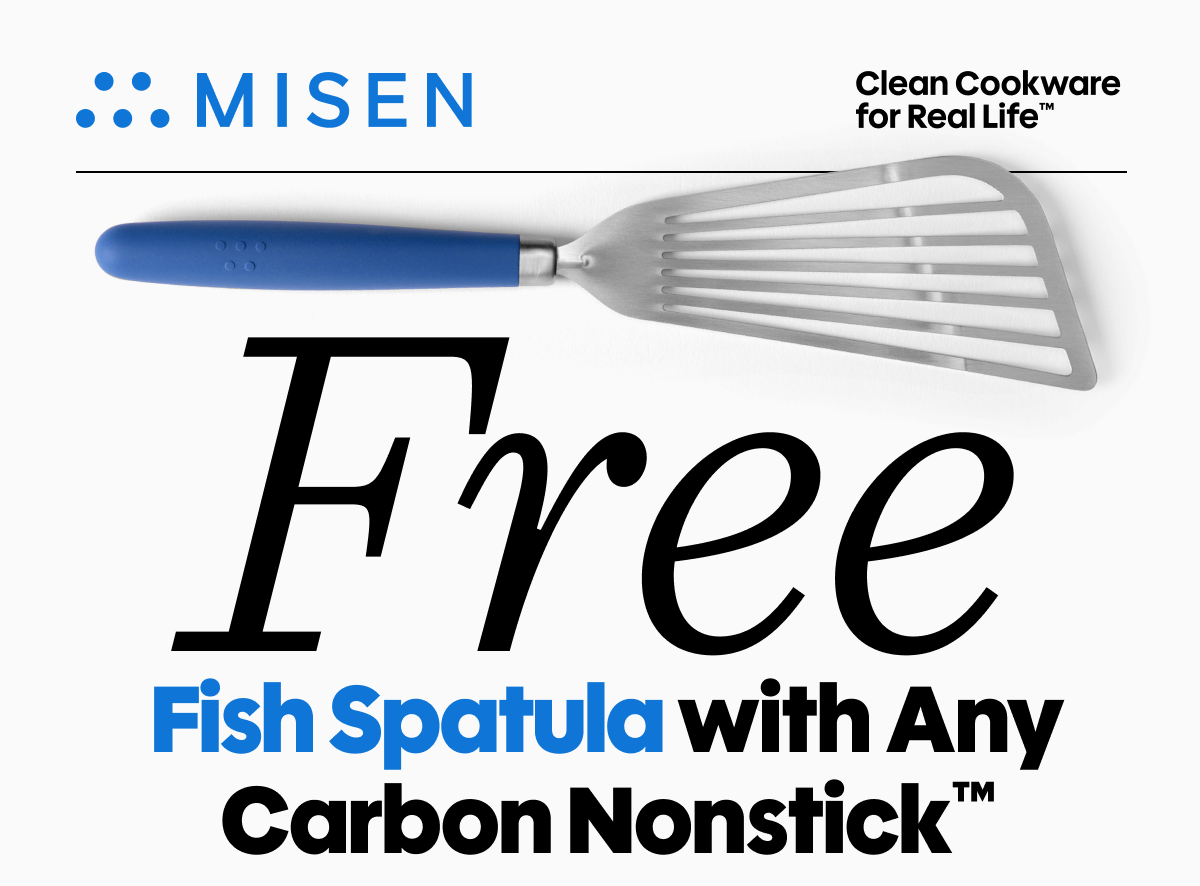 Free fish spatula with any carbon nonstick