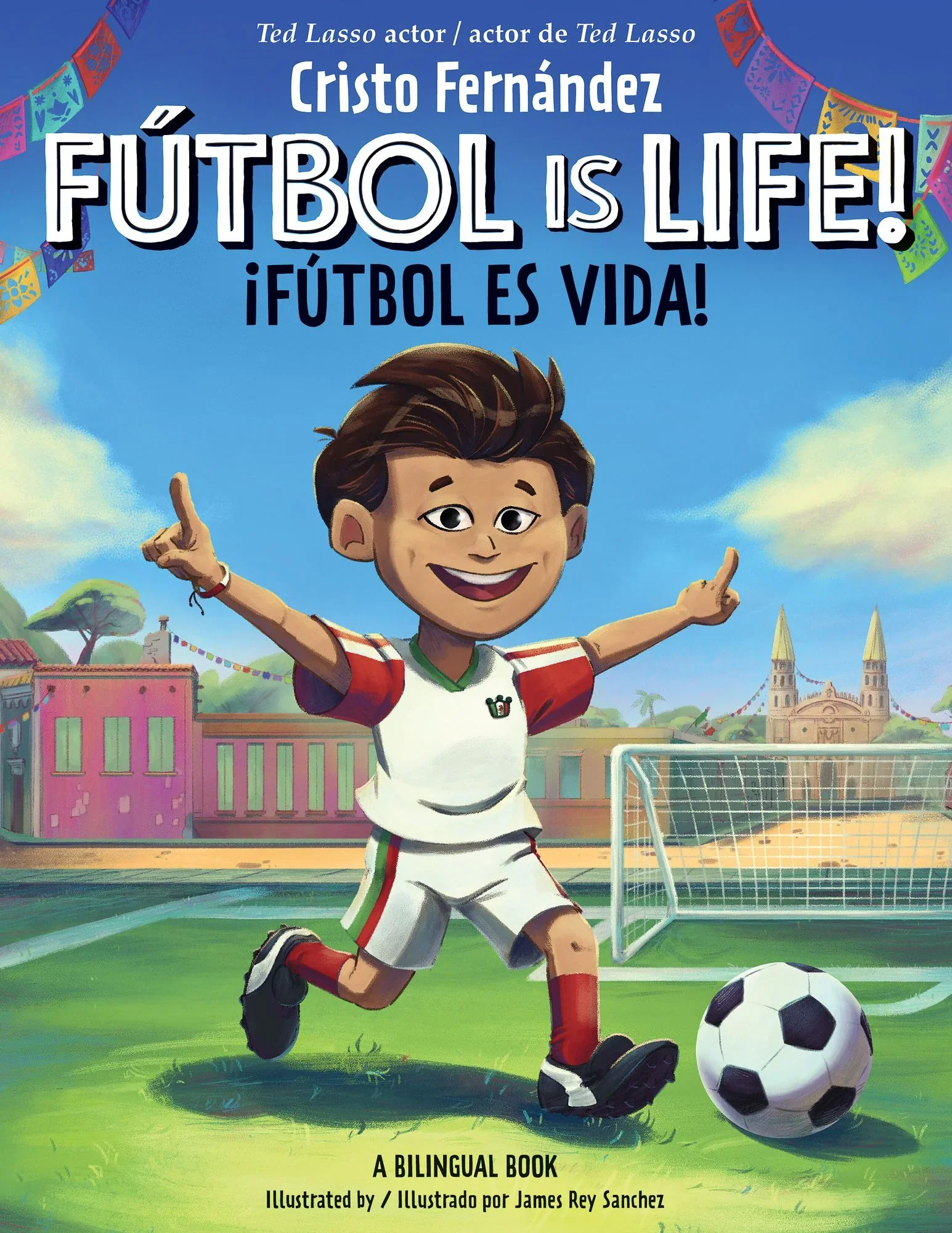 Ted Lasso's Cristo Fernández celebrates FÚTBOL IS LIFE! / ¡Fútbol es vida!