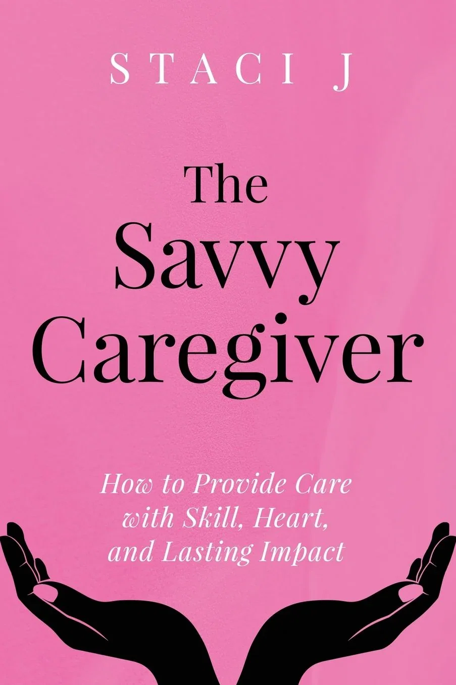 Signing with Staci J for THE SAVVY CAREGIVER!