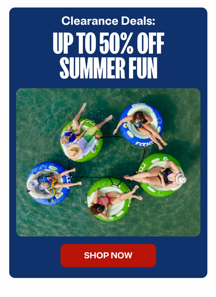 Clearance deals: Up to 50% off summer fun