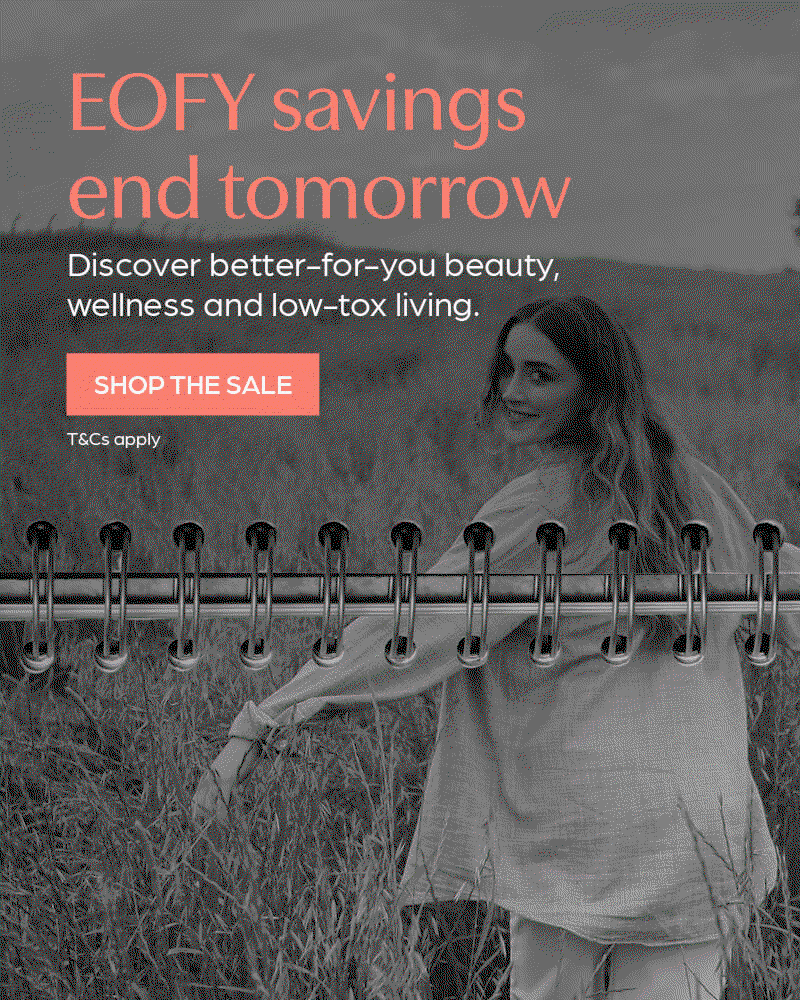 Save up to 70% off. EOFY Sale ends tomorrow