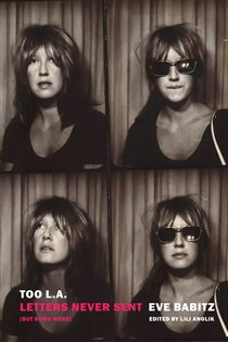 Too L.A., by Eve Babitz