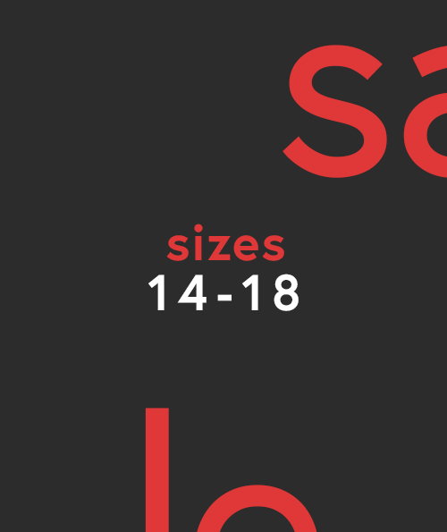 SIZE 14 - 18