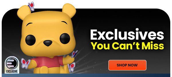 Exclusives You Can't Miss 