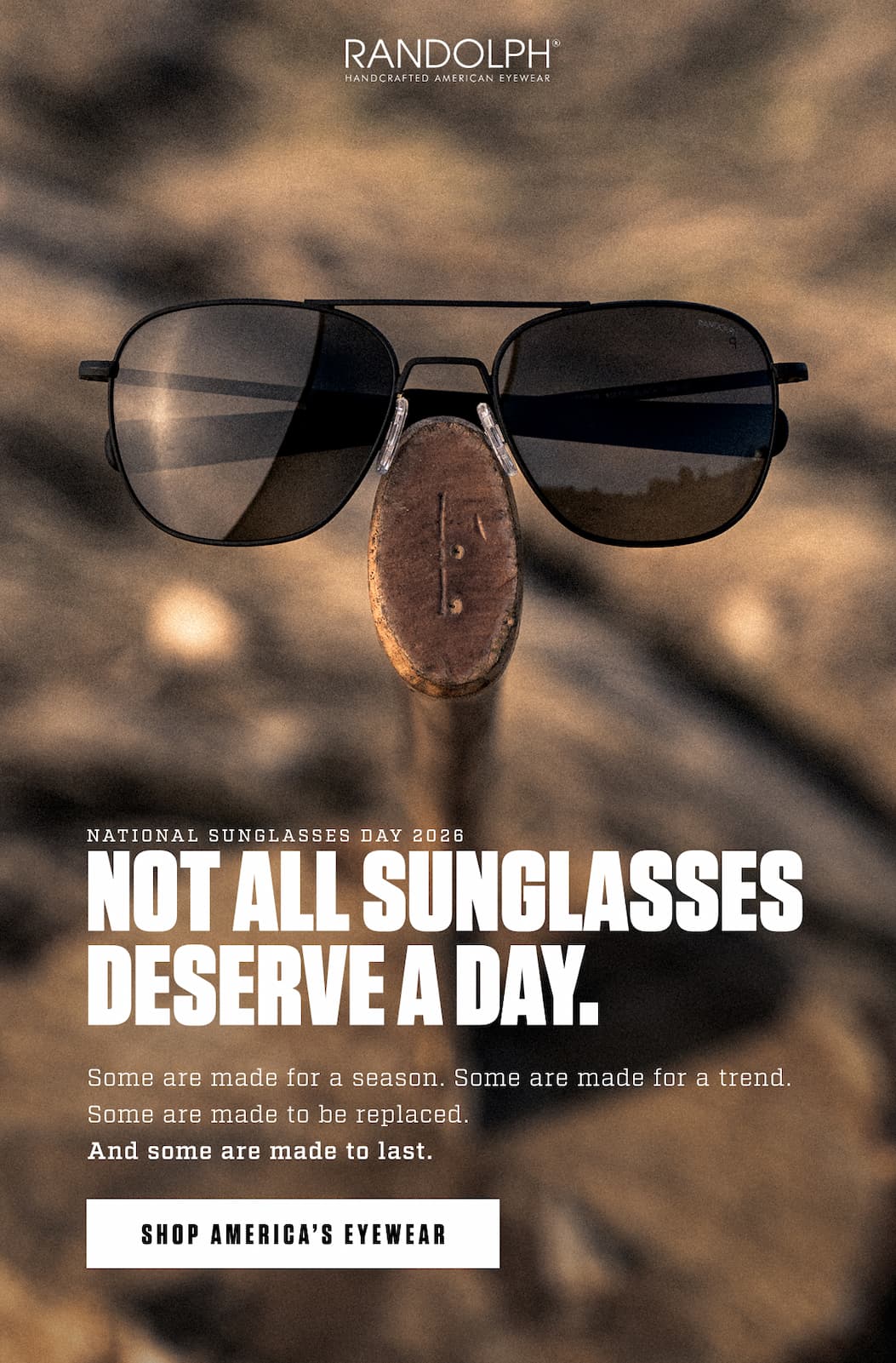 Not All Sunglasses Deserve A Day. 