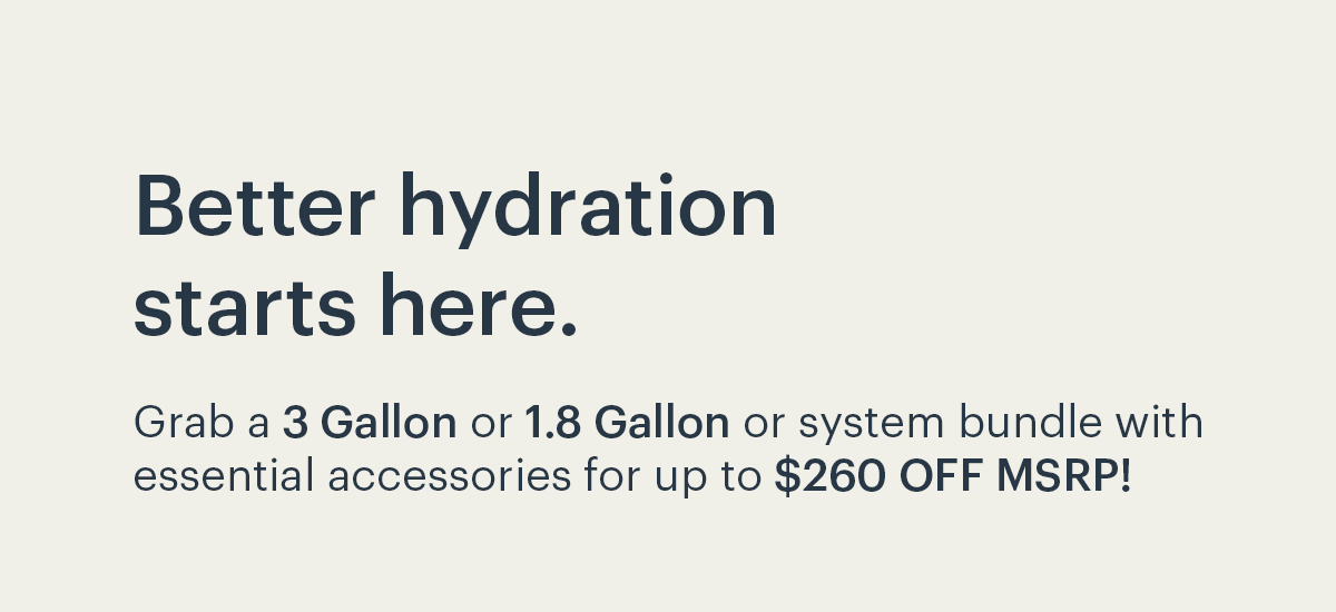 Better hydration starts here.