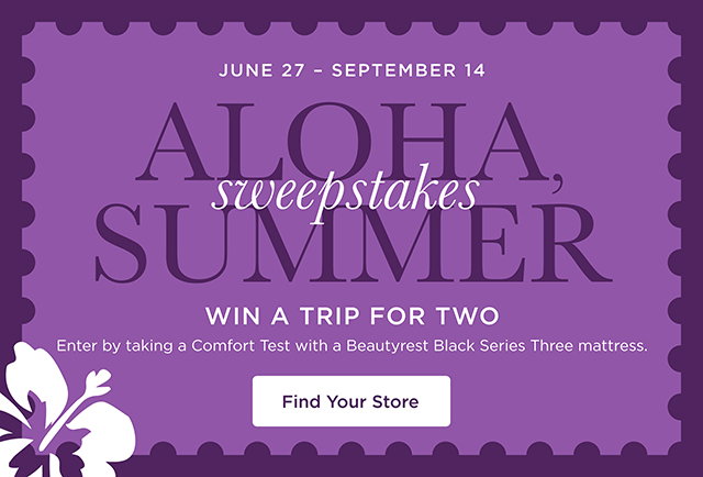 Aloha Summer Sweepstakes - Find Your Store
