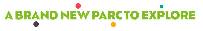 A brand new parc to explore