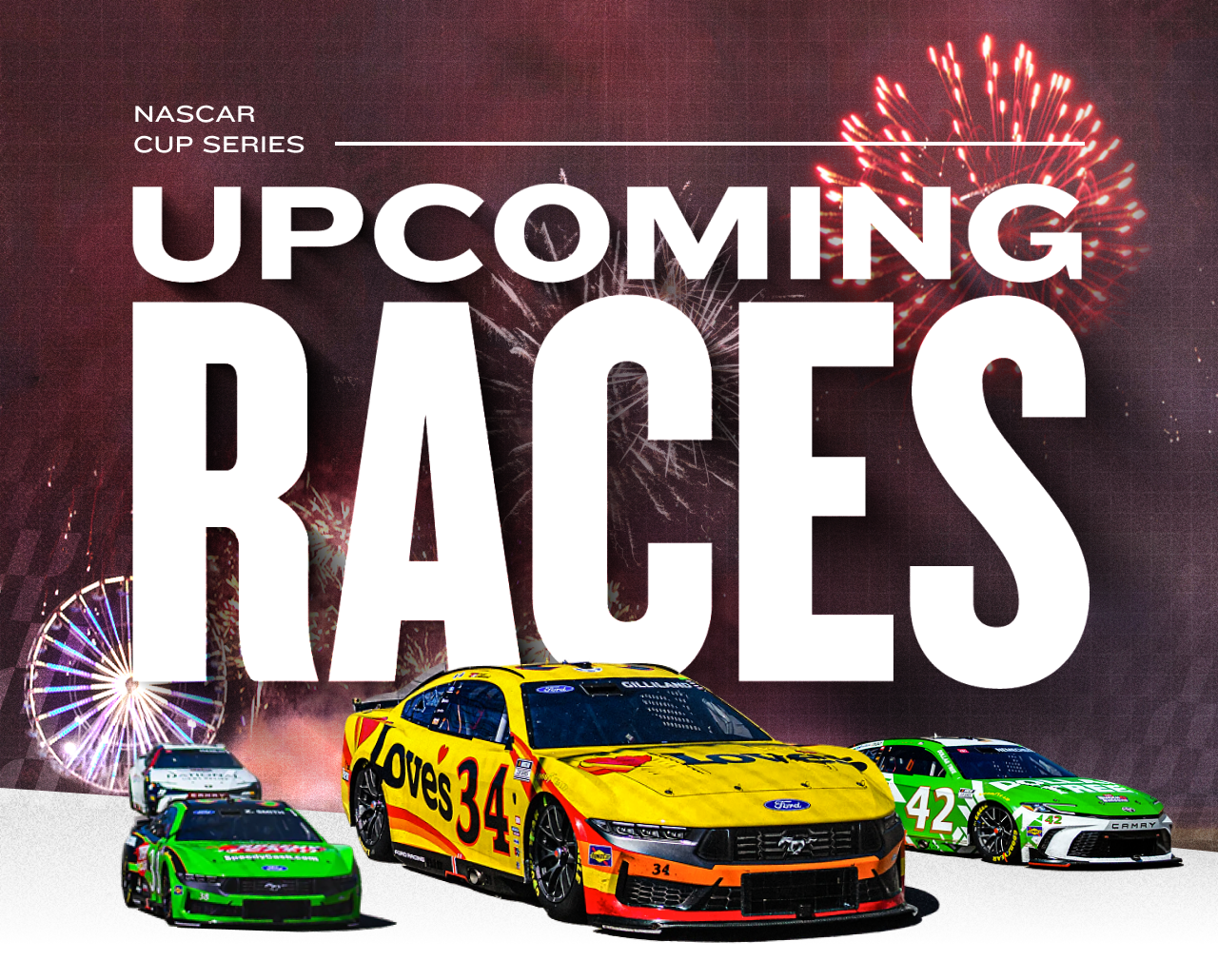 2026 UPCOMING NASCAR CUP SERIES RACES