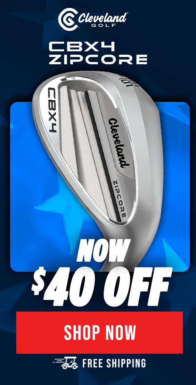 Cleveland CBX4 ZipCore Wedges | $40 OFF + Free Shipping