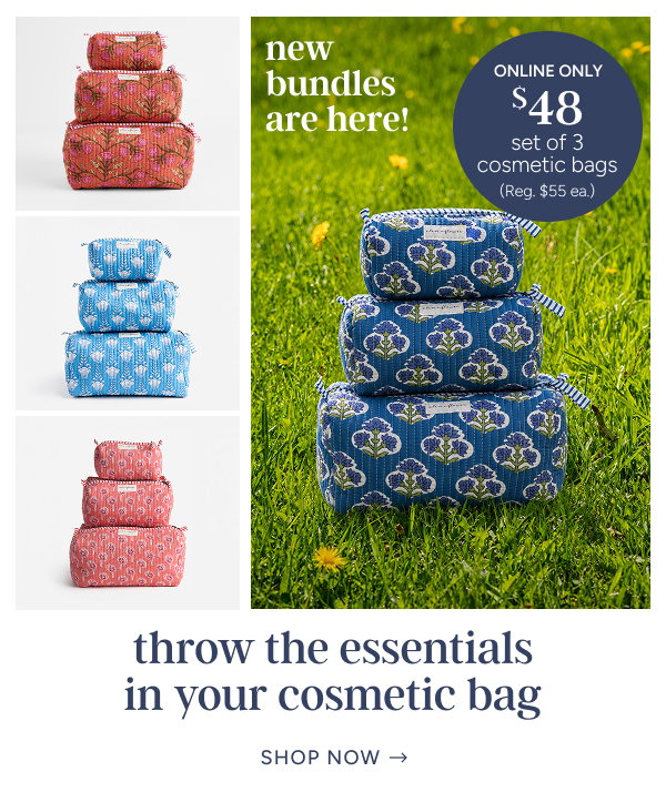 Throw the Essentials in your Cosmetic Bag | New Strawflower Bundles here | $48 set of 3 cosmetic bags