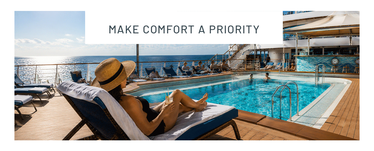 Make comfort a priority