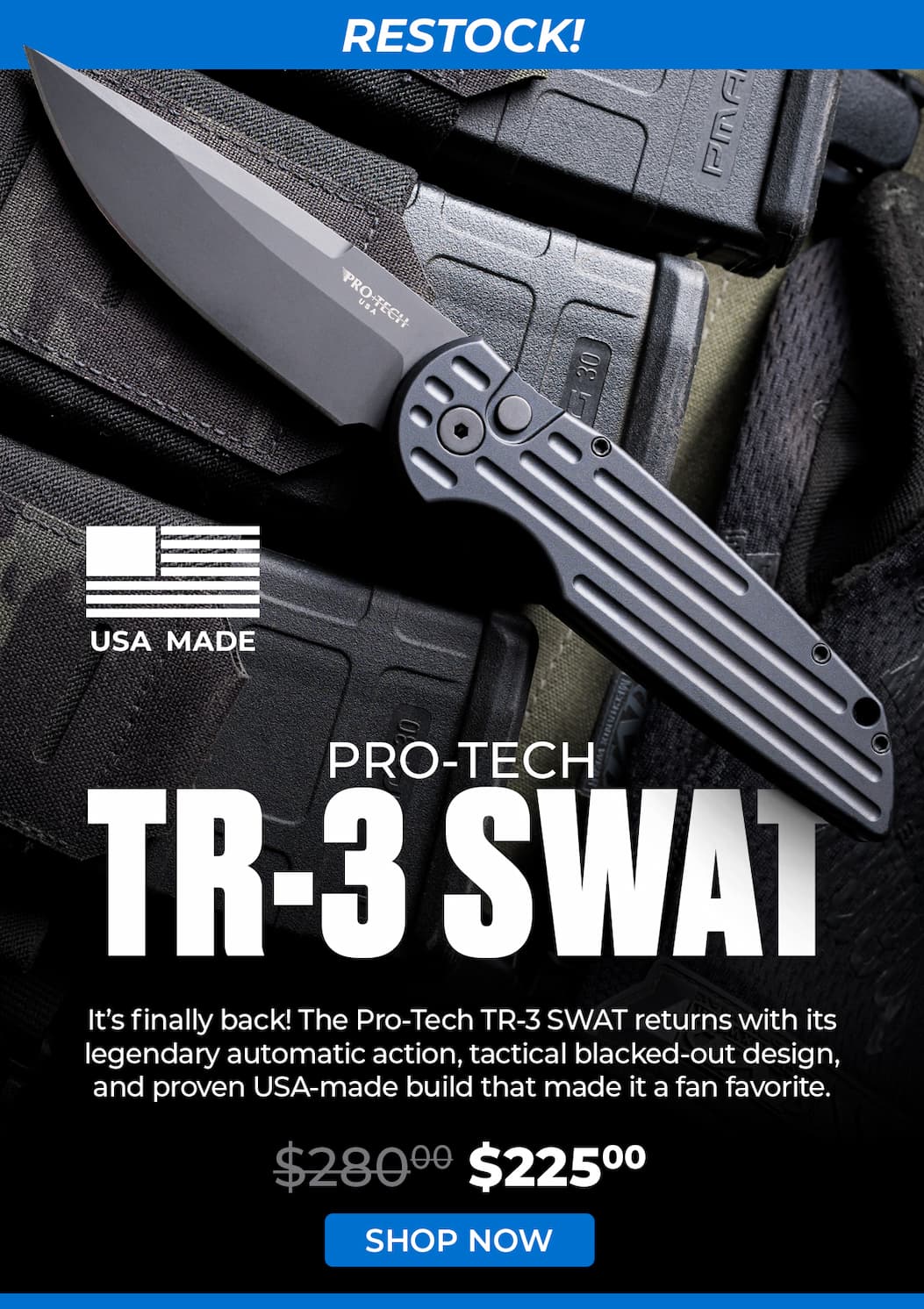 Pro-Tech TR-3 SWAT