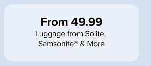 From 49.99 luggage from Solite, Samsonite and more. Shop now.