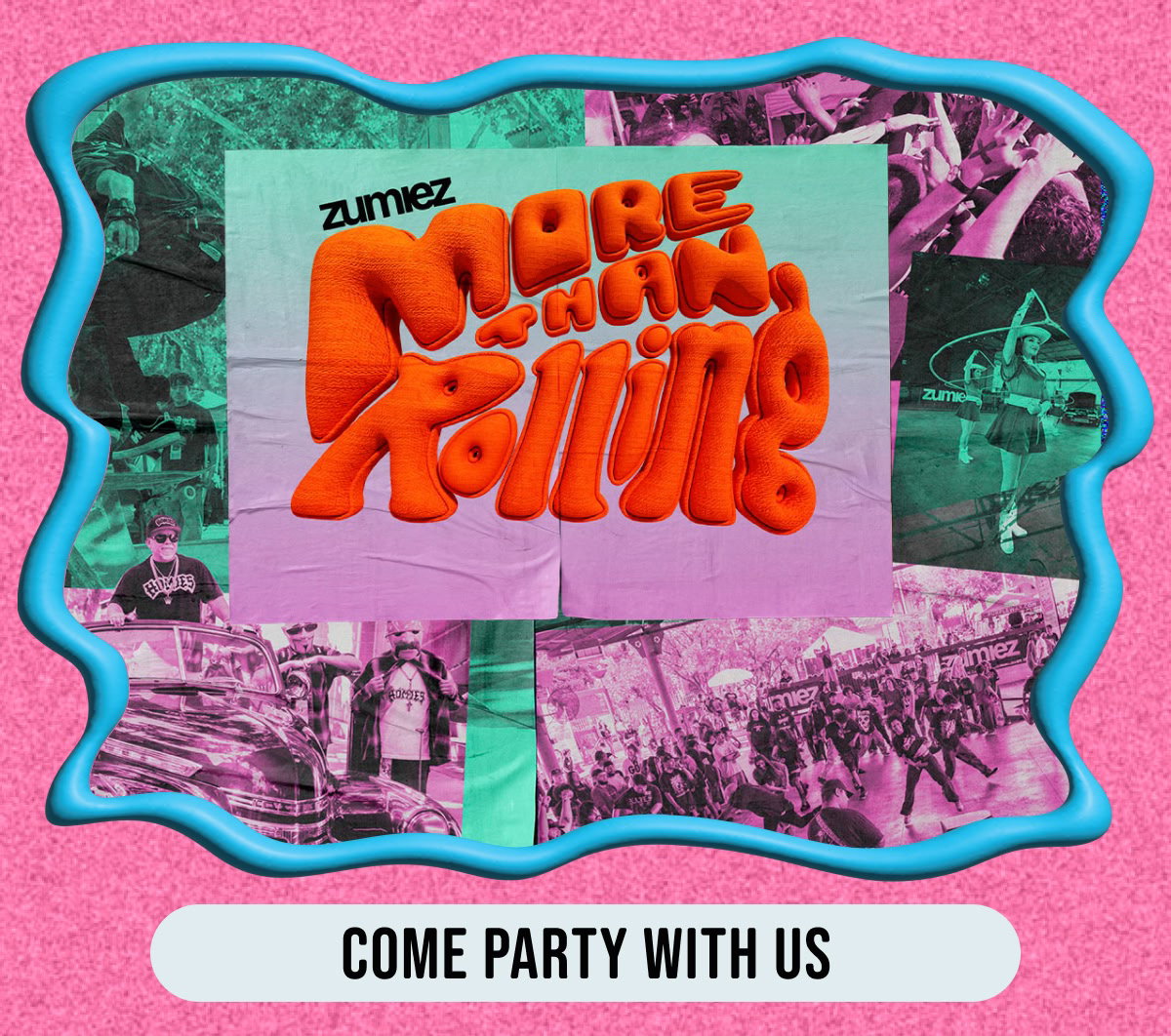 Learn more about the More Than Rolling tour, where we will visit different cities for a massive party!