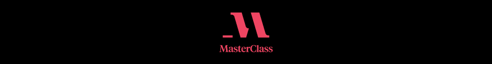 MasterClass
