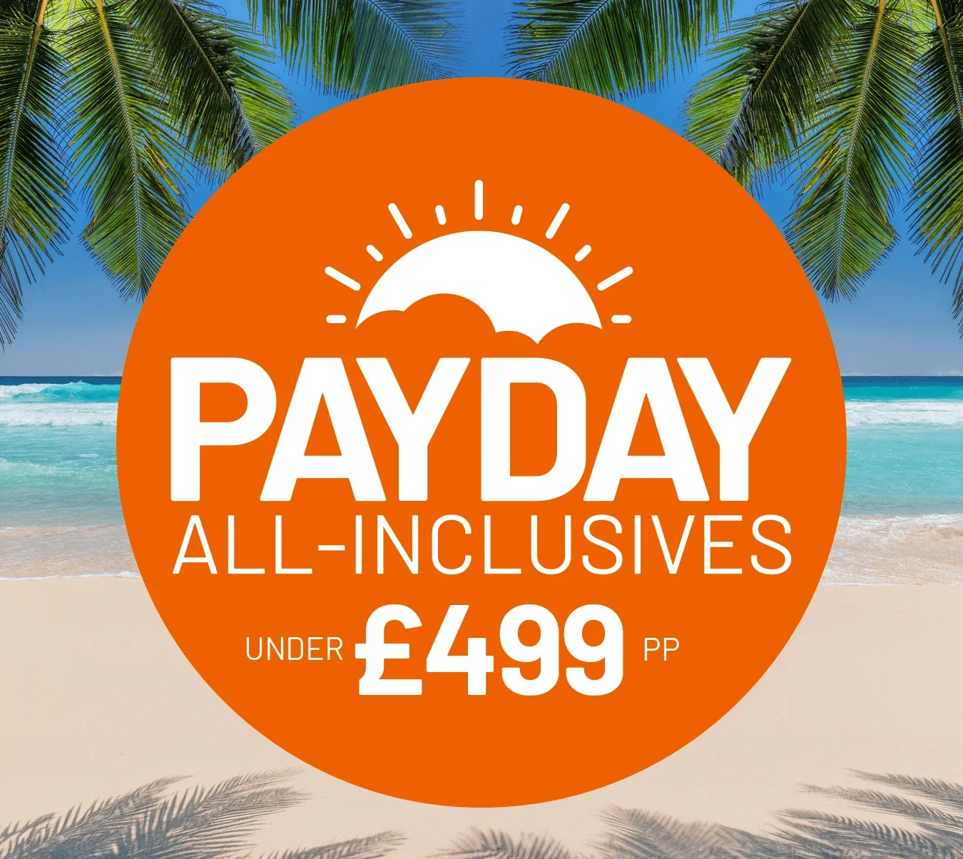 Payday all-inclusives under £499pp