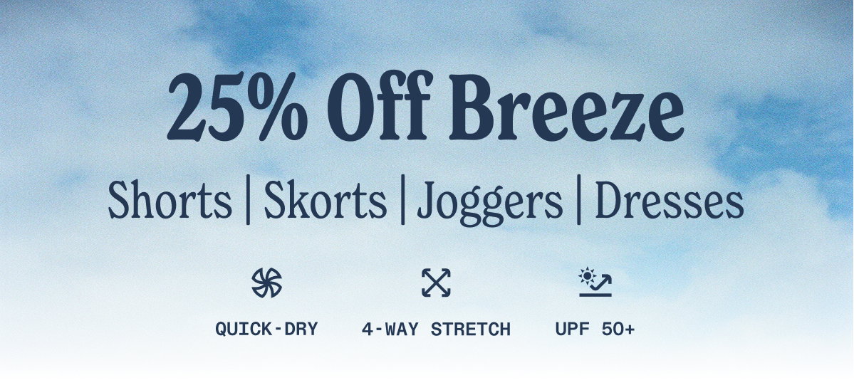 25% OFF BREEZE