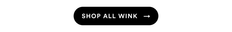 Shop All Wink