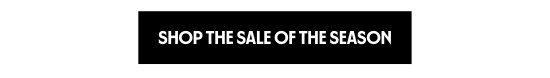 Shop the Sale of the Season