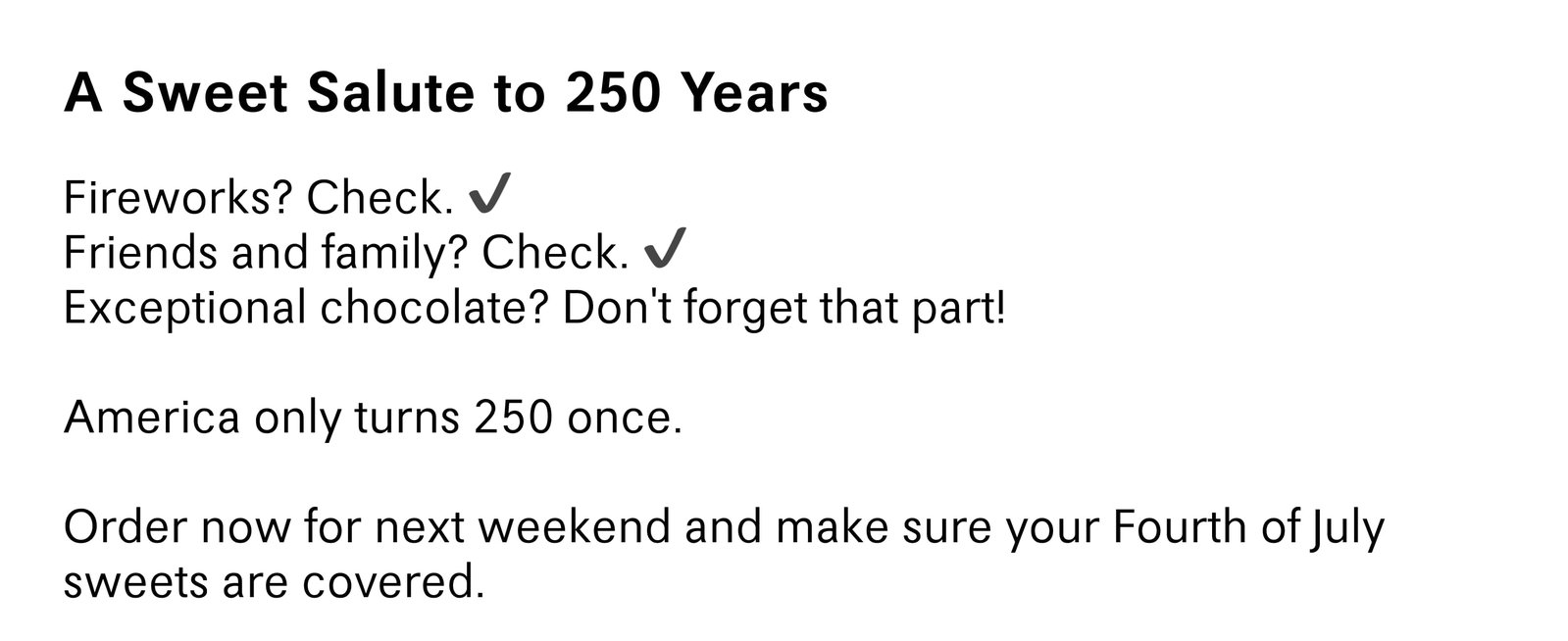 A Sweet Salute to 250 Years