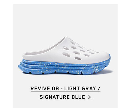 Revive OB - Light Gray / Signature Blue