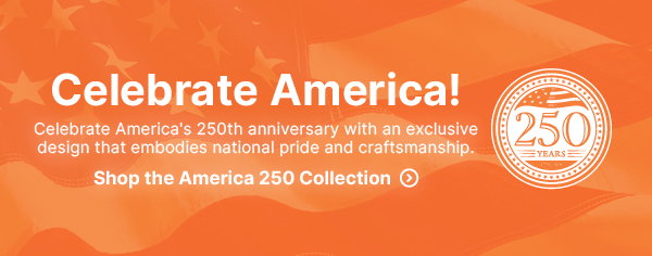 Shop Our America 250 Collection