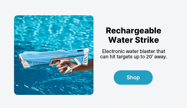 Rechargeable Water Strike