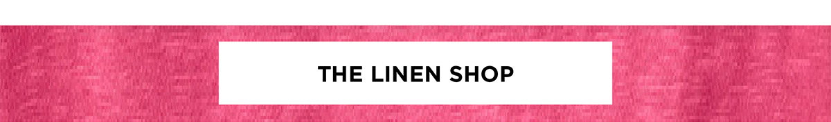 Shop Linen