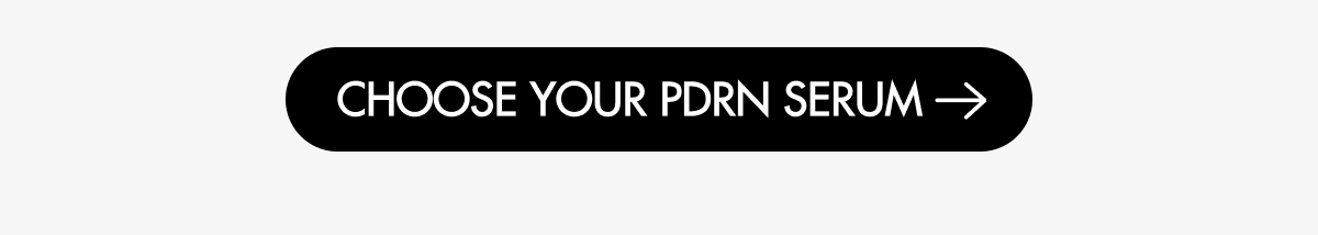 Choose Your PDRN Serum
