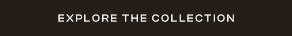 Explore the Collection