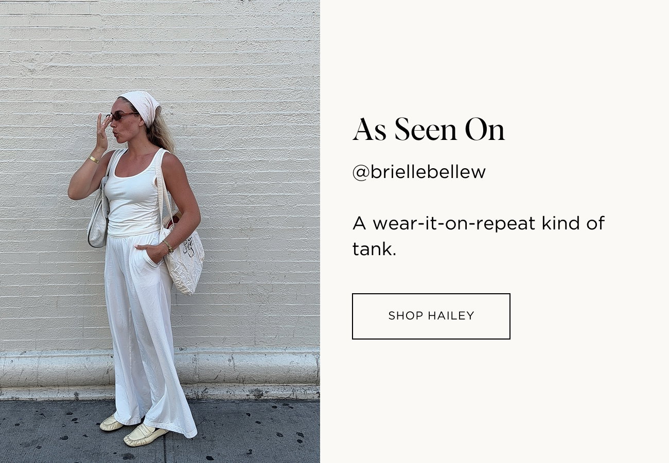 As Seen On @briellebellew | A wear-it-on-repeat kind of tank. SHOP HAILEY