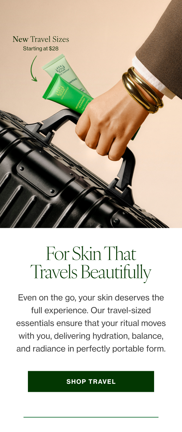 Even on the go, your skin deserves the full experience. Our travel-sized essentials ensure that your ritual moves with you, delivering hydration, balance, and radiance in perfectly portable form.