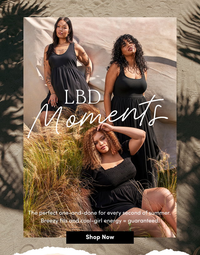 LBD Moments | The perfect one-and-done for every second of summer.  Breezy fits and cool-girl energy = guaranteed. | Shop Now > 