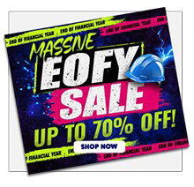 Massive EOFY Sale