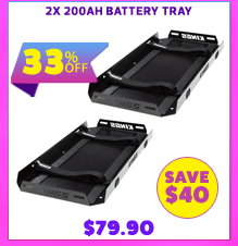 2x 200Ah Battery Tray