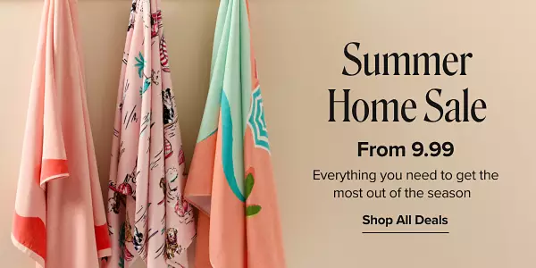 Summer home sale. From 9.99 everything you need to get the most out of the season. Shop all deals. Three beach towels hanging up outside.