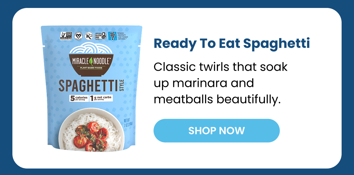 Ready To Eat Spaghetti Classic twirls that soak up marinara and meatballs beautifully. SHOP NOW