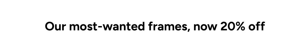 SHOP ALL FRAMES