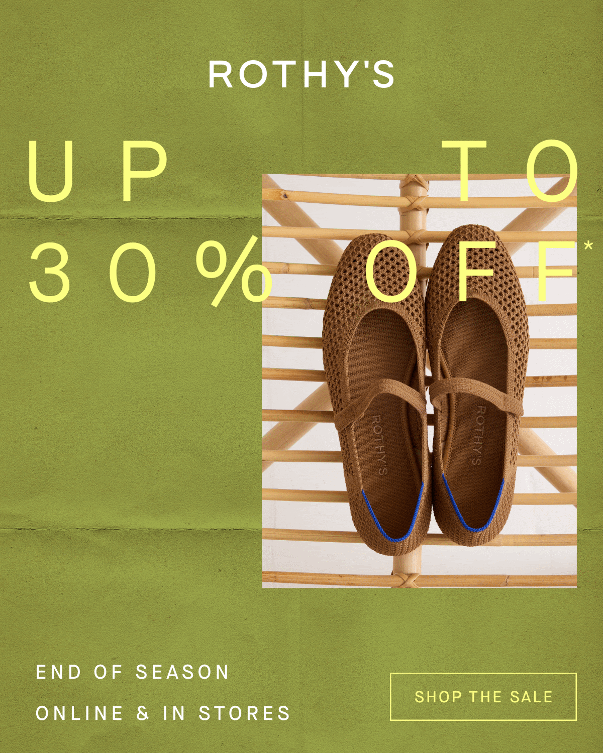 Up to 30% off Final Few* SHOP THE SALE