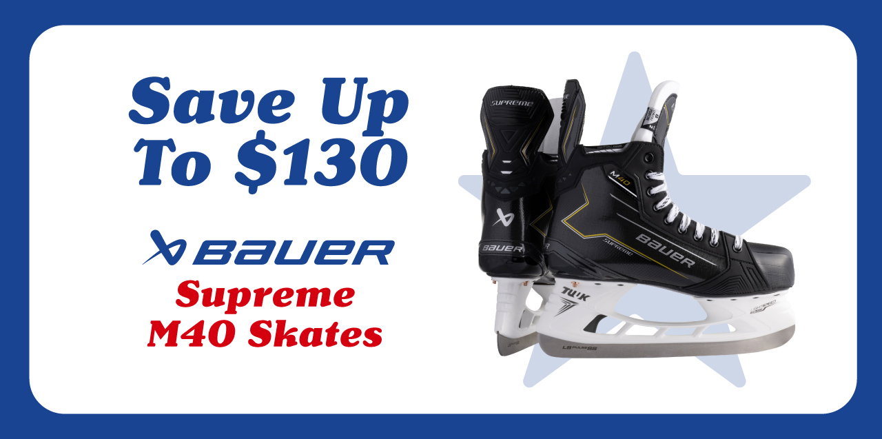 B5 - Save On Bauer Supreme M40 Skates