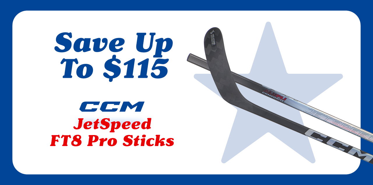 B3 - Save On CCM JetSpeed FT8 Pro Sticks